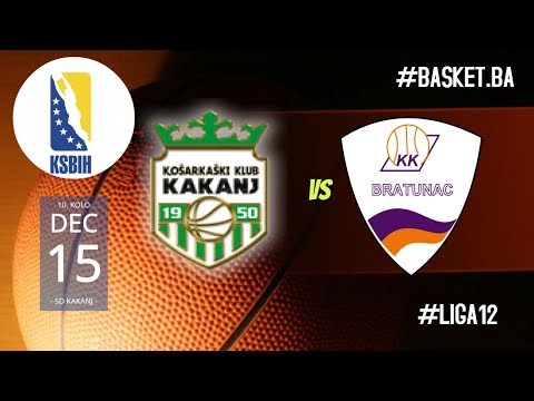 LIVE KK Kakanj vs KK Bratunac ◙ LIGA 12 KSBIH ◙ 10  KOLO ◙ 2019/2020