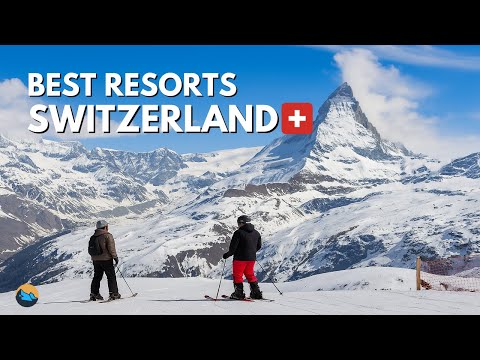 Top 10 Ski Resorts in Switzerland | 2025/2026