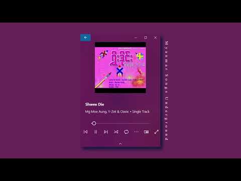 Shwe Die - Oasix , Y -Zet , Mg Moe Aung