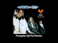 Bomfunk MC's - Freestyler (Dj Foxi Remix) 