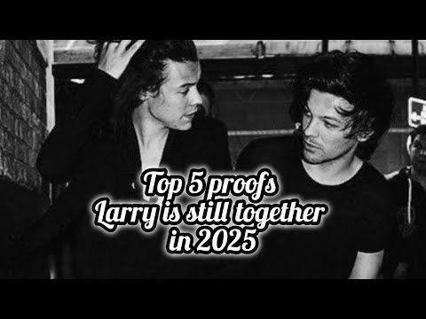 5 proofs Larry is still together in 2025