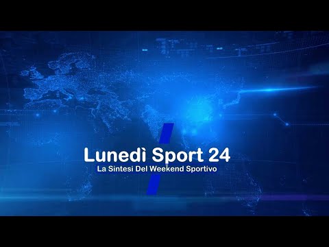 Lunedì Sport 24 Le Sintesi Del Weekend Sportivo 4.3.2024