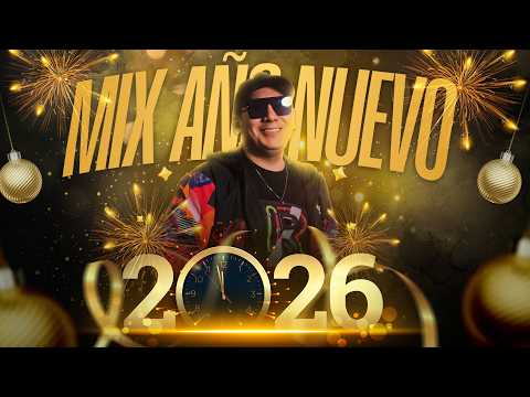 AÑO NUEVO 2026 💥 | MEGA MIX FIESTÓN 🔥 BAILABLE NON STOP | LA FIESTA NO PARA