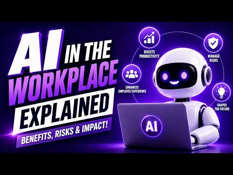 AI in the Workplace Explained Benefits Risks and Impact