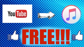 How to transfer songs from YouTube to iTunes(FREE!!!)