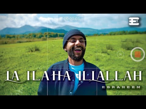 Ebraheem - LA ILAHA ILLALLAH (Vocals Only)