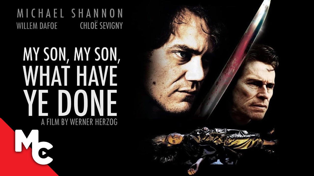 My Son, My Son, What Have Ye Done (2009)