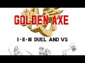 Golden Axe 1 2 3 Duel And VS With Commentary