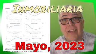 El mercado de bienes raíces - mayo 2023