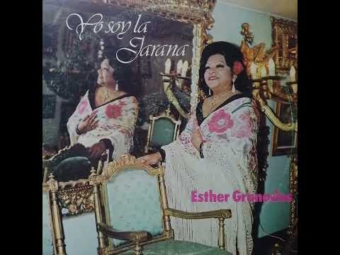 Yo Soy La Jarana - Esther Granados (1982)