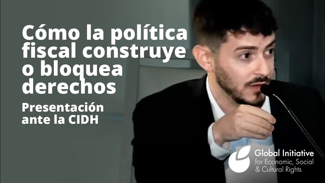 Intervención ante la CIDH sobre política fiscal y derechos humanos