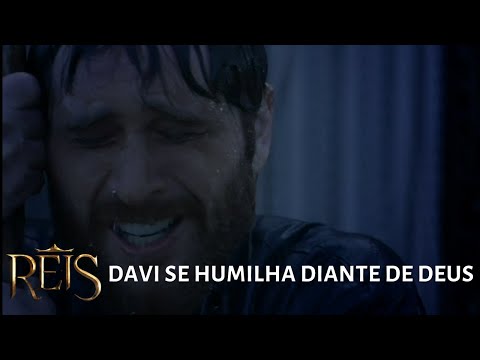 REIS - Davi implora pela misericórdia de Deus