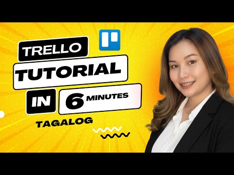 PAANO GAMITIN ANG TRELLO? The Definitive Trello Workflow Guide 2025 | DEE MAYANG