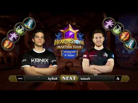 AyRoK vs totosh - Quarterfinals - Hearthstone Masters Tour Arlington