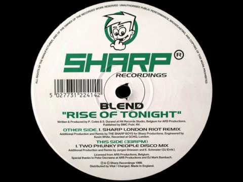 Blend. Rise of Tonight(Sharp London Riot Remix)