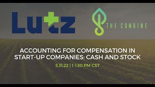 Accounting for Compensation in Start-Up Companies: Cash and Stock Webinar