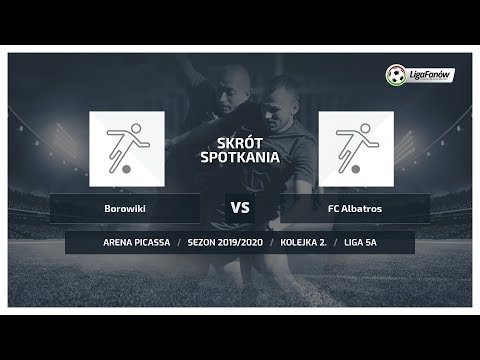 Liga Fanów: Borowiki - FC Albatros ( Jesień 2019 )