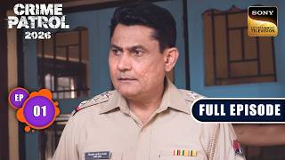 मासूम बगावत | Crime Patrol 2026 - Crime Ka Current Season | Ep 1 | Full Episode | 31 Aug 2026