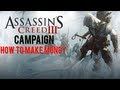 Assassin's Creed 3 Campaign: How To Make ...