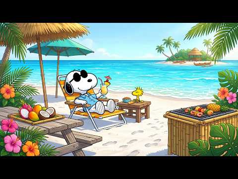 Sunny Tropical Paradise with Snoopy & Woodstock 🍹☀️ Relaxing Beach Jazz for Good Vibes