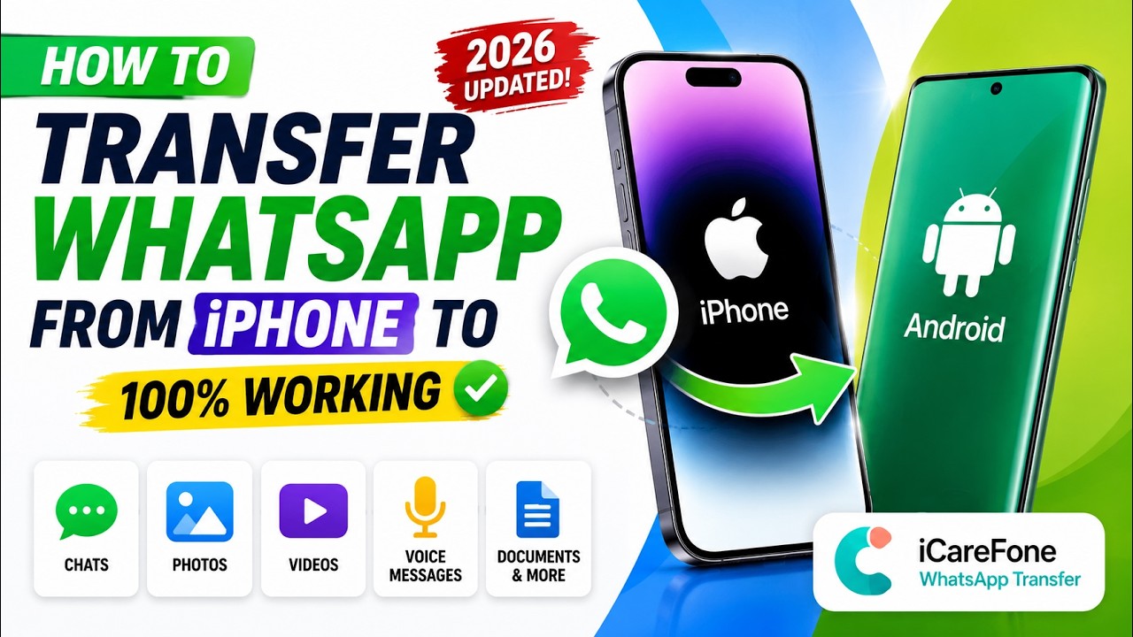 [2026] Transfer Whatsapp Chats/Messages from iPhone to Android