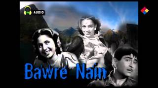 Mere Ruthe Huye / Bawre Nain 1950