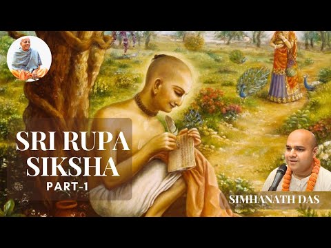Sri Rupa Siksha Part-1|Teachings of Lord Chaitanya|Youth Class 