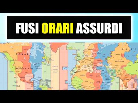 I FUSI ORARI PIÙ ASSURDI DEL MONDO