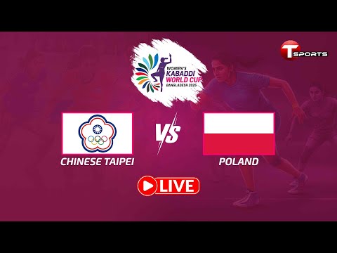 LIVE | Chinese Taipei vs Poland | Match 24 | Women's Kabaddi World Cup Bangladesh 2025 | T Sports