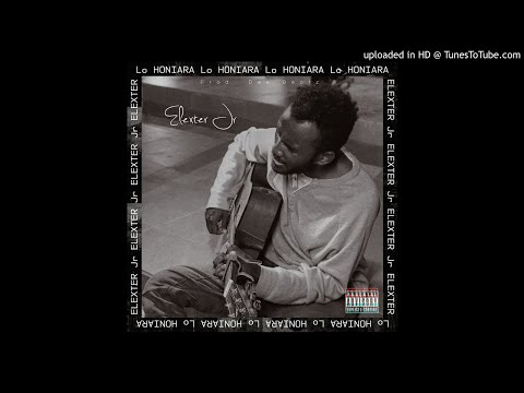 Elexter Jr- Lo Honiara ( Audio)