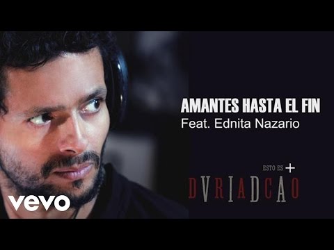 Draco Rosa - Amantes Hasta el Fin (Cover Audio) ft. Ednita Nazario