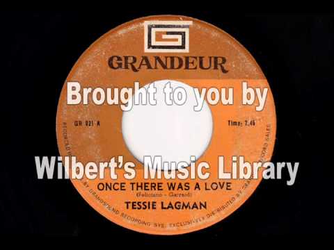 ONCE THERE WAS A LOVE - Tessie Lagman