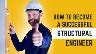 How to Become a Structural Engineer?