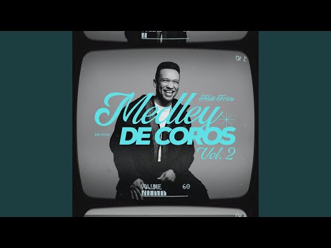 Medley De Coros, Vol. 2 (En Vivo)