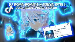 Download lagu DJ BOMA BOMAYE X PUNYA ISTRI 3 FULL BASS||VIRAL TIK TOK🎵(Reverb Slowed) MENGKANEE🤤🔥 mp3