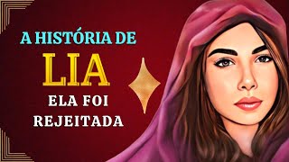 QUEM FOI LIA NA BBLIA?   Lia superou a rejeio:  ela foi a primeira esposa  de JAC