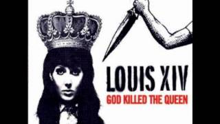 Louis XIV - God Killed The Queen(With Lyrics)