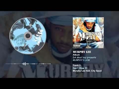 Murphy Lee feat. City Spud - Don't Blow It