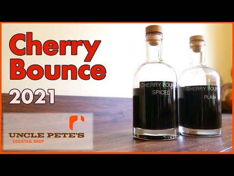 Cherry Bounce 2021 | Cherry Season is Here!