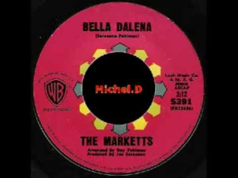 The Marketts - Bella Dalena - W.B. 5391