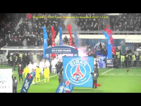 PSG / Lyon 13.12.2015 : 5-1 (L1 J18) 3/4 : Entrée des 2 équipes