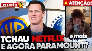 PARAMOUNT BOTOU NETFLIX PRA CORRER E CELBIT VS NIKOLAS- PLANTÃO HERÓIS E MAIS #087