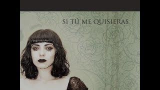 Si Tú Me Quisieras-Mon Laferte (letra)
