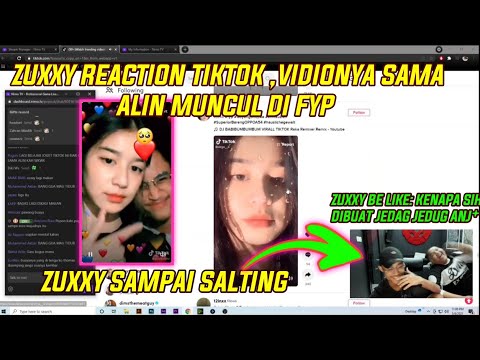 ZUXXY REACTION TIKTOK, VIDIO NYA SAMA ALIN KELUAR DI FYP. ZUXXY SAMPAI SALTING🤣