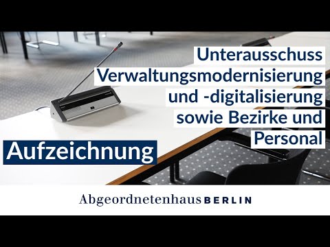 10. Sitzung des Unterausschuss Verwaltungsmodernisierung und -digitalisierung (...) am 12.12.2022