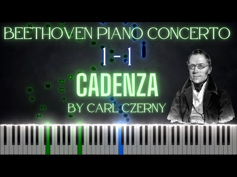 Carl Czerny: Cadenza For Beethoven's Piano Concerto  No. 1 Op. 15 (Movement 1)