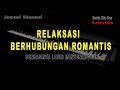 RELAKSASI MUSIK BERHUBUNGAN MESRA