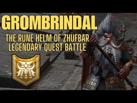 Grombrindal - Legendary Quest Battle - The Rune Helm of Zhufbar