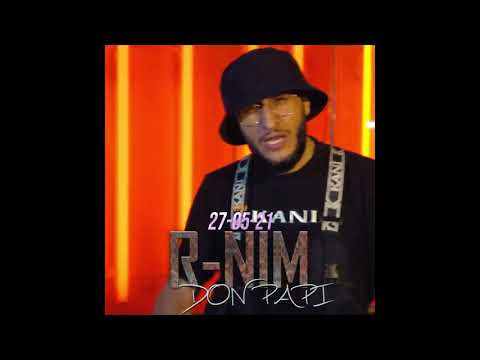 Ernim lbrahimi R-NIM - DON PAPI 27.05.2021 #Werbung