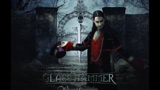 Glass Hammer   Our Foe Revealed